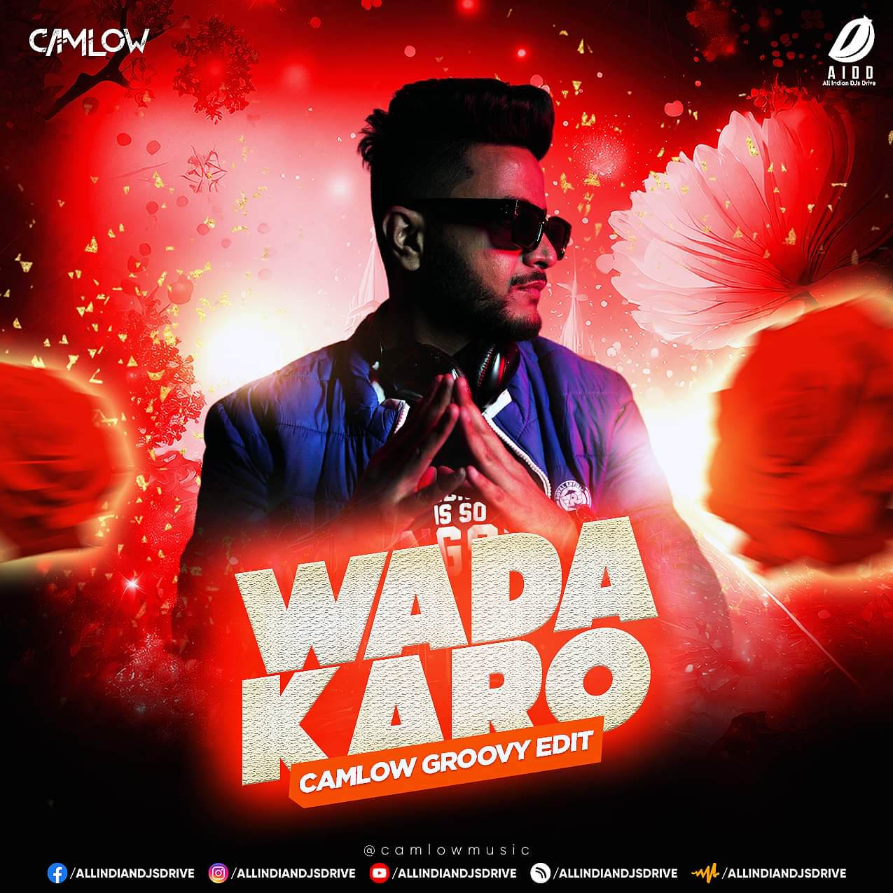 Wada Karo Remix (Groovy Edit) - Camlow